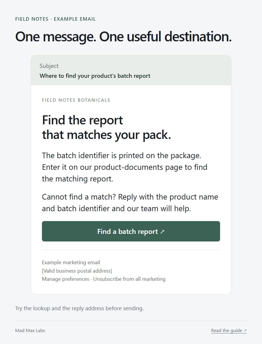 Example email explaining how to find a product's matching batch report, with one clear link and a support route.